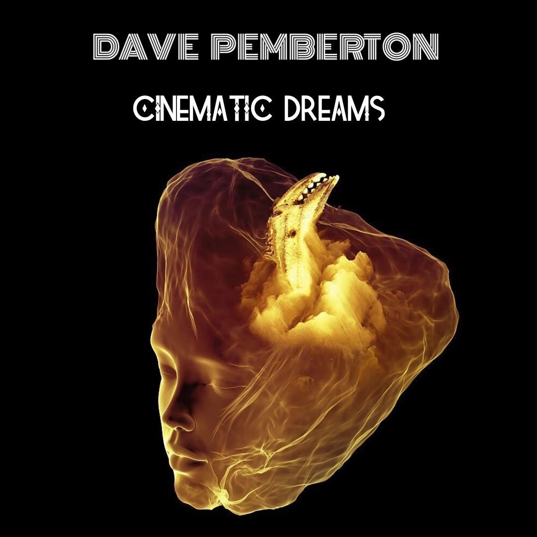 Cinematic Dreams  Album Cover